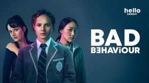 Bad Behaviour, Série Drame, Sur CINE+OCS